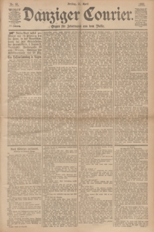 Danziger Courier : Organ für Jedermann aus dem Volke. Jg.12, Nr. 93 (21 April 1893) + dod.