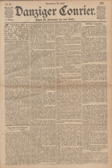 Danziger Courier : Organ für Jedermann aus dem Volke. Jg.12, Nr. 94 (22 April 1893)