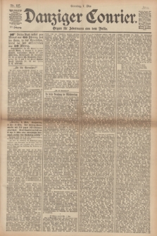 Danziger Courier : Organ für Jedermann aus dem Volke. Jg.12, Nr. 107 (7 Mai 1893) + dod.