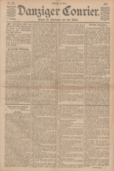 Danziger Courier : Organ für Jedermann aus dem Volke. Jg.12, Nr. 127 (2 Juni 1893) + dod.