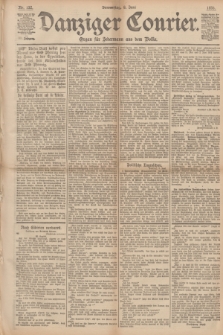 Danziger Courier : Organ für Jedermann aus dem Volke. Jg.12, Nr. 132 (8 Juni 1893)