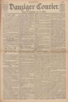 Danziger Courier : Organ für Jedermann aus dem Volke. Jg.12, Nr. 147 (25 Juni 1893) + dod.