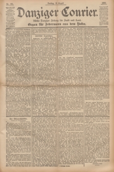 Danziger Courier : Kleine Danziger Zeitung für Stadt und Land : Organ für Jedermann aus dem Volke. Jg.14, Nr. 191 (16 August 1895) + dod.