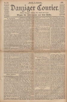 Danziger Courier : Kleine Danziger Zeitung für Stadt und Land : Organ für Jedermann aus dem Volke. Jg.14, Nr. 216 (15 September 1895) + dod.