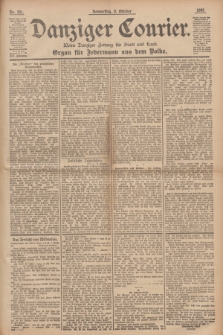Danziger Courier : Kleine Danziger Zeitung für Stadt und Land : Organ für Jedermann aus dem Volke. Jg.14, Nr. 231 (3 Oktober 1895)