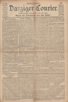 Danziger Courier : Kleine Danziger Zeitung für Stadt und Land : Organ für Jedermann aus dem Volke. Jg.14, Nr. 264 (10 November 1895) + dod.