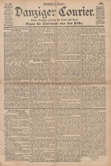 Danziger Courier : Kleine Danziger Zeitung für Stadt und Land : Organ für Jedermann aus dem Volke. Jg.14, Nr. 286 (7 Dezember 1895)