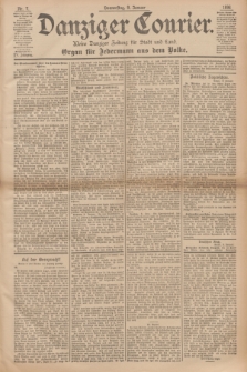 Danziger Courier : Kleine Danziger Zeitung für Stadt und Land : Organ für Jedermann aus dem Volke. Jg.15, Nr. 7 (9 Januar 1896)