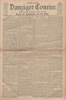 Danziger Courier : Kleine Danziger Zeitung für Stadt und Land : Organ für Jedermann aus dem Volke. Jg.15, Nr. 10 (12 Januar 1896) + dod.