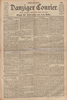 Danziger Courier : Kleine Danziger Zeitung für Stadt und Land : Organ für Jedermann aus dem Volke. Jg.15, Nr. 36 (12 Februar 1896)