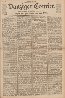 Danziger Courier : Kleine Danziger Zeitung für Stadt und Land : Organ für Jedermann aus dem Volke. Jg.15, Nr. 64 (15 März 1896) + dod.