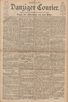 Danziger Courier : Kleine Danziger Zeitung für Stadt und Land : Organ für Jedermann aus dem Volke. Jg.15, Nr. 75 (28 März 1896)