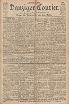 Danziger Courier : Kleine Danziger Zeitung für Stadt und Land : Organ für Jedermann aus dem Volke. Jg.15, Nr. 88 (15 April 1896)