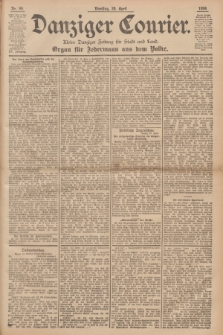 Danziger Courier : Kleine Danziger Zeitung für Stadt und Land : Organ für Jedermann aus dem Volke. Jg.15, Nr. 99 (28 April 1896)