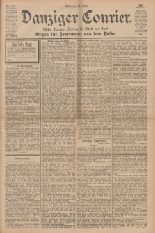 Danziger Courier : Kleine Danziger Zeitung für Stadt und Land : Organ für Jedermann aus dem Volke. Jg.15, Nr. 117 (20 Mai 1896)