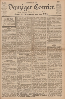 Danziger Courier : Kleine Danziger Zeitung für Stadt und Land : Organ für Jedermann aus dem Volke. Jg.15, Nr. 118 (21 Mai 1896)