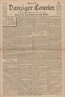 Danziger Courier : Kleine Danziger Zeitung für Stadt und Land : Organ für Jedermann aus dem Volke. Jg.15, Nr. 122 (27 Mai 1896)