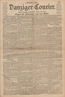 Danziger Courier : Kleine Danziger Zeitung für Stadt und Land : Organ für Jedermann aus dem Volke. Jg.15, Nr. 135 (11 Juni 1896)