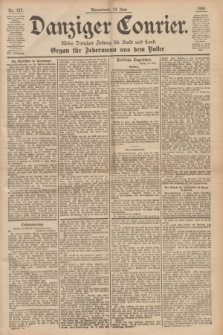 Danziger Courier : Kleine Danziger Zeitung für Stadt und Land : Organ für Jedermann aus dem Volke. Jg.15, Nr. 137 (13 Juni 1896)