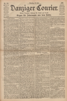 Danziger Courier : Kleine Danziger Zeitung für Stadt und Land : Organ für Jedermann aus dem Volke. Jg.15, Nr. 138 (14 Juni 1896) + dod.