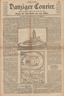 Danziger Courier : Kleine Danziger Zeitung für Stadt und Land : Organ für Jedermann aus dem Volke. Jg.15, Nr. 142 (19 Juni 1896) + dod.