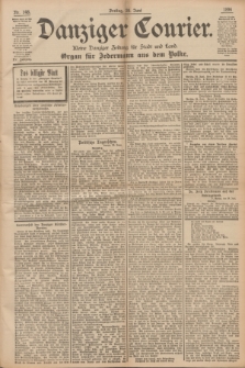 Danziger Courier : Kleine Danziger Zeitung für Stadt und Land : Organ für Jedermann aus dem Volke. Jg.15, Nr. 148 (26 Juni 1896) + dod.