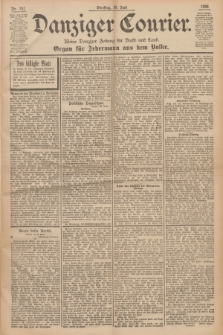 Danziger Courier : Kleine Danziger Zeitung für Stadt und Land : Organ für Jedermann aus dem Volke. Jg.15, Nr. 151 (30 Juni 1896)