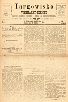 Targowisko : czasopismo dla handlu bydłem i nierogacizną = Viehmerkt-Bericht : Fachorgan für den Internationalem Viehverkehr. 1893, nr 4