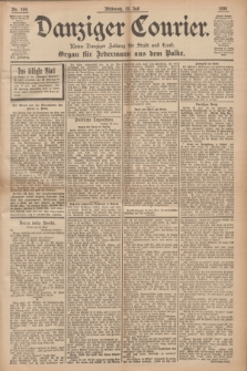Danziger Courier : Kleine Danziger Zeitung für Stadt und Land : Organ für Jedermann aus dem Volke. Jg.15, Nr. 164 (15 Juli 1896)