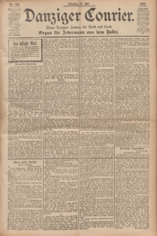 Danziger Courier : Kleine Danziger Zeitung für Stadt und Land : Organ für Jedermann aus dem Volke. Jg.15, Nr. 169 (21 Juli 1896)