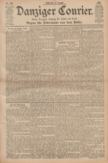 Danziger Courier : Kleine Danziger Zeitung für Stadt und Land : Organ für Jedermann aus dem Volke. Jg.15, Nr. 188 (12 August 1896)