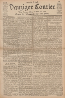 Danziger Courier : Kleine Danziger Zeitung für Stadt und Land : Organ für Jedermann aus dem Volke. Jg.15, Nr. 189 (13 August 1896)
