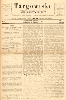 Targowisko : czasopismo dla handlu bydłem i nierogacizną = Viehmerkt-Bericht : Fachorgan für den Internationalem Viehverkehr. 1893, nr 7