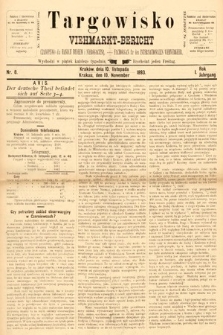 Targowisko : czasopismo dla handlu bydłem i nierogacizną = Viehmerkt-Bericht : Fachorgan für den Internationalem Viehverkehr. 1893, nr 8