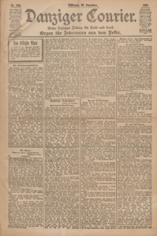 Danziger Courier : Kleine Danziger Zeitung für Stadt und Land : Organ für Jedermann aus dem Volke. Jg.15, Nr. 305 (30 Dezember 1896)