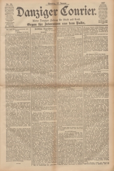 Danziger Courier : Kleine Danziger Zeitung für Stadt und Land : Organ für Jedermann aus dem Volke. Jg.16, Nr. 14 (17 Januar 1897) + dod.