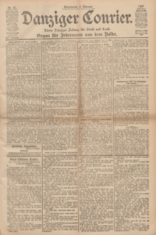 Danziger Courier : Kleine Danziger Zeitung für Stadt und Land : Organ für Jedermann aus dem Volke. Jg.16, Nr. 31 (6 Februar 1897)