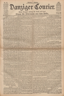 Danziger Courier : Kleine Danziger Zeitung für Stadt und Land : Organ für Jedermann aus dem Volke. Jg.16, Nr. 32 (7 Februar 1897) + dod.