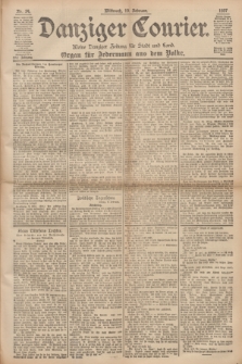 Danziger Courier : Kleine Danziger Zeitung für Stadt und Land : Organ für Jedermann aus dem Volke. Jg.16, Nr. 34 (10 Februar 1897)