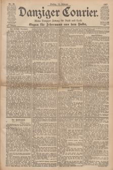 Danziger Courier : Kleine Danziger Zeitung für Stadt und Land : Organ für Jedermann aus dem Volke. Jg.16, Nr. 36 (12 Februar 1897) + dod.