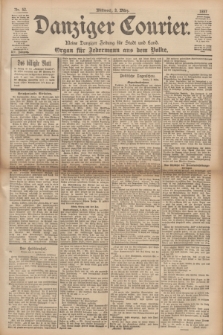Danziger Courier : Kleine Danziger Zeitung für Stadt und Land : Organ für Jedermann aus dem Volke. Jg.16, Nr. 52 (3 März 1897)