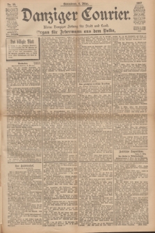 Danziger Courier : Kleine Danziger Zeitung für Stadt und Land : Organ für Jedermann aus dem Volke. Jg.16, Nr. 55 (6 März 1897)