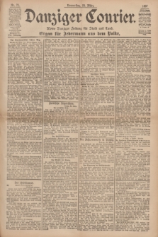 Danziger Courier : Kleine Danziger Zeitung für Stadt und Land : Organ für Jedermann aus dem Volke. Jg.16, Nr. 71 (25 März 1897)