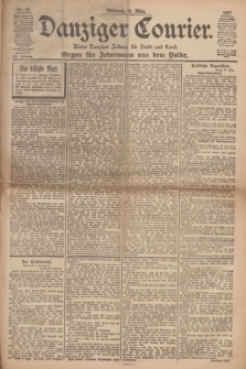 Danziger Courier : Kleine Danziger Zeitung für Stadt und Land : Organ für Jedermann aus dem Volke. Jg.16, Nr. 76 (31 März 1897)