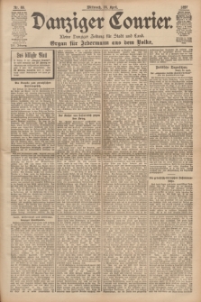 Danziger Courier : Kleine Danziger Zeitung für Stadt und Land : Organ für Jedermann aus dem Volke. Jg.16, Nr. 88 (14 April 1897)