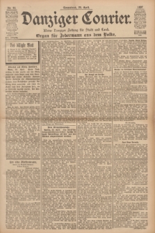 Danziger Courier : Kleine Danziger Zeitung für Stadt und Land : Organ für Jedermann aus dem Volke. Jg.16, Nr. 95 (24 April 1897)