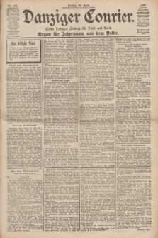 Danziger Courier : Kleine Danziger Zeitung für Stadt und Land : Organ für Jedermann aus dem Volke. Jg.16, Nr. 100 (30 April 1897) + dod.