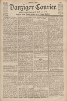 Danziger Courier : Kleine Danziger Zeitung für Stadt und Land : Organ für Jedermann aus dem Volke. Jg.16, Nr. 102 (2 Mai 1897) + dod.