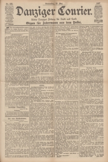 Danziger Courier : Kleine Danziger Zeitung für Stadt und Land : Organ für Jedermann aus dem Volke. Jg.16, Nr. 123 (27 Mai 1897) + dod.