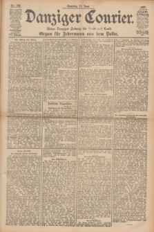 Danziger Courier : Kleine Danziger Zeitung für Stadt und Land : Organ für Jedermann aus dem Volke. Jg.16, Nr. 136 (13 Juni 1897) + dod.